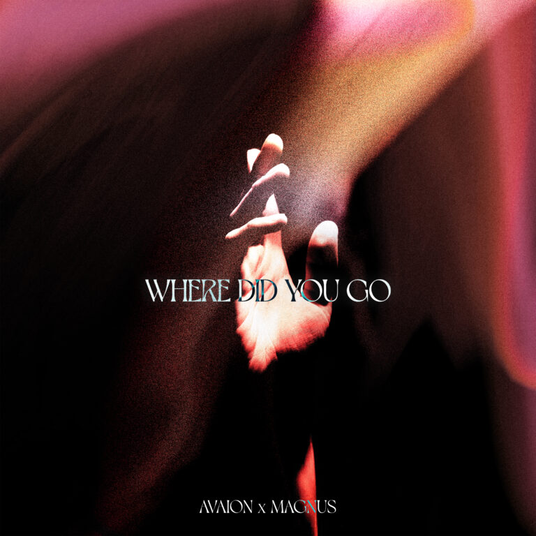 AVAION and MAGNUS single artwork for 'Where Did You Go'